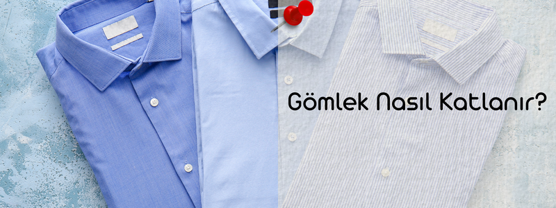 gomlek-lekesi-nasil-katlanır